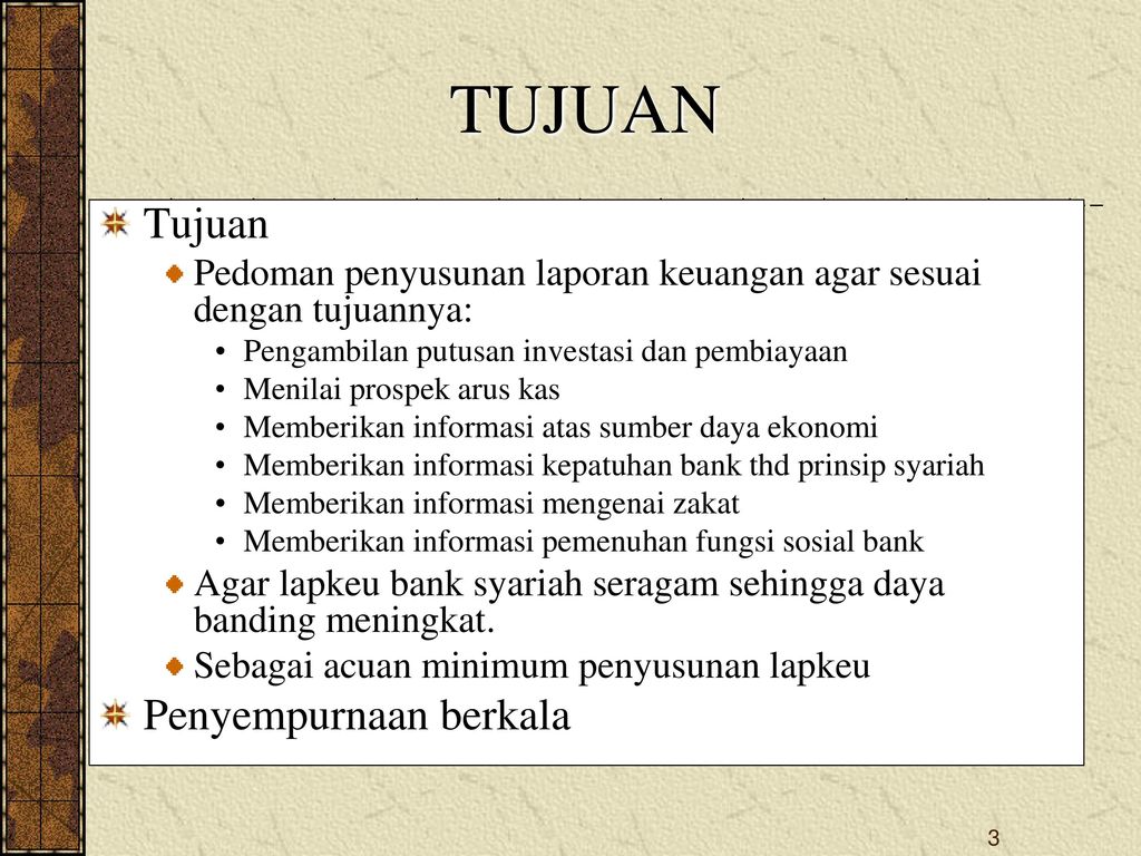 Tujuan Dasar Laporan Keuangan Syariah